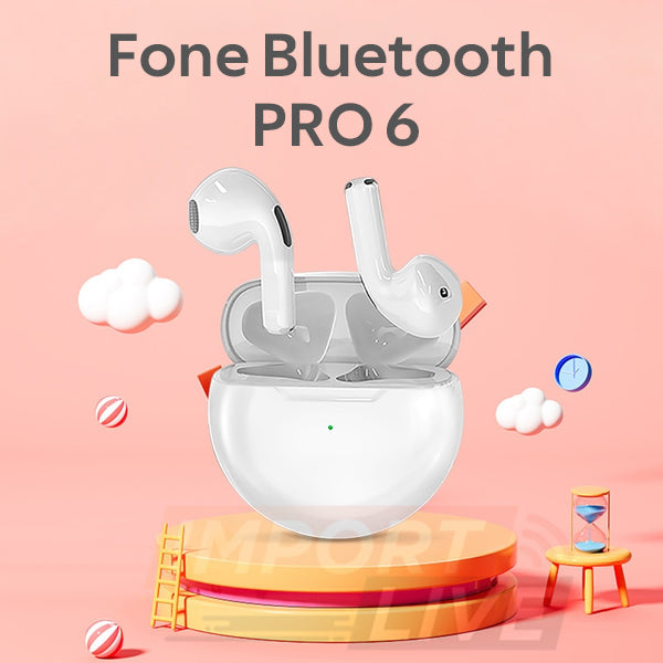 Fone Bluetooth PRO 6 - COMPRE 1, LEVE 2 | APROVEITE as ÚLTIMAS HORAS, DESCONTO PARA LIMPAR O ESTOQUE!🔥